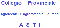 Collegio Provinciale degli Agrotecnici e degli Agrotecnici Laureati di Asti